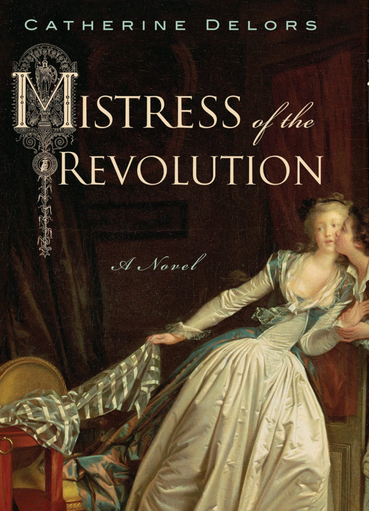 Mistress of the Revolution book cover (Dutton)